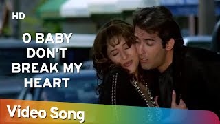 O Baby Dont Break My Heart (HD)  Mohabbat (1997)  