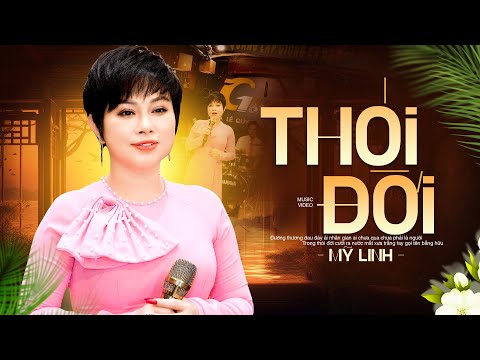 Thói Đời - Mỹ Linh | Đường thương đau đày ải nhân gian (4K MV)