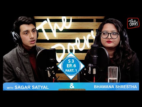 Bhawana Shrestha || Sagar Satyal || My Emotions Matter || S3 EP 6 PT 1 || Nepali Podcast