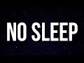 NBA YoungBoy No Sleep Lyrics
