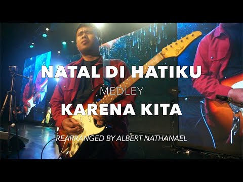 Natal Di Hatiku Medley Karena Kita | New Life Church | New Life Worship (GuitarCam)