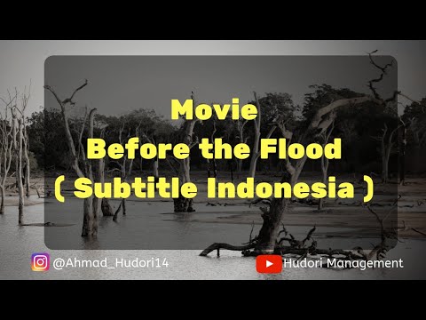 Film Seru banget subtittle before the flood 2016