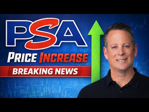 PSA Is Raising Prices (Again) — Ryan Hoge Explains Why… and More