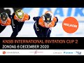 KNSB International Invitation Cup - livestream 6 december 2020