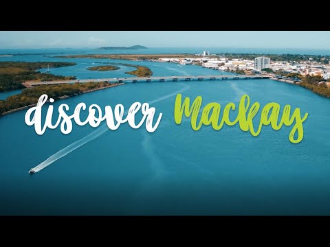 Discover Mackay