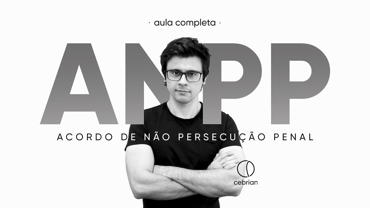 Acordo de não persecução penal | ANPP