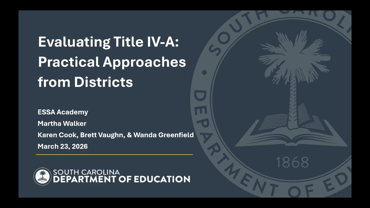 Evaluating Title IV  A Practical Approaches from Districts