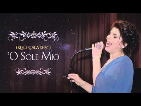 EREFILI - O sole mio