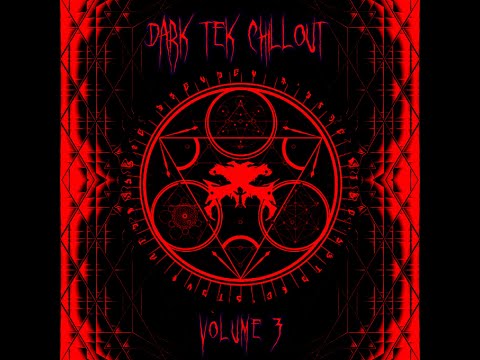 Hefty - Dark Tek Chillout Volume 3 - OUT NOW ON BANDCAMP!!