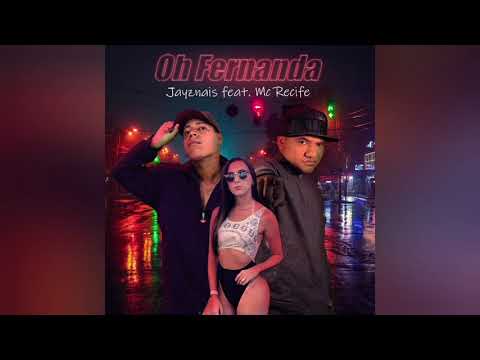 Oh Fernanda ( Remix ) Jayznais feat Mc Recife , Mc Marlon  , Dj Robson Terezina #bregafunk