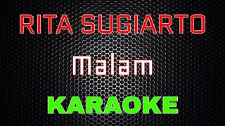 Download lagu Rita Sugiarto - Malam [Karaoke] | LMusical mp3
