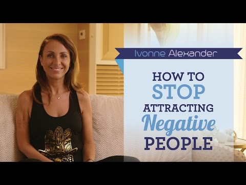 How To Raise Your Vibration And Stop Attracting Negative People Into Your Life