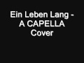 Jan Delay - Ein Leben Lang (A CAPELLA Cover ...