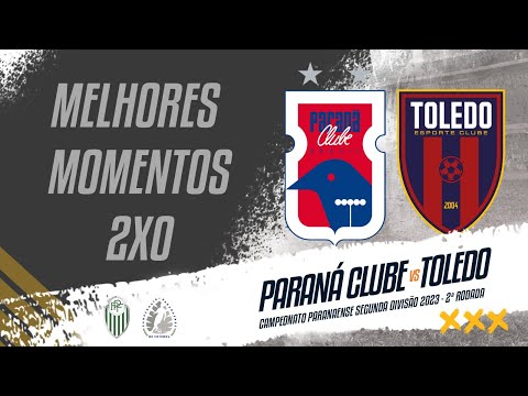 MELHORES MOMENTOS - PARANÁ CLUBE x TOLEDO