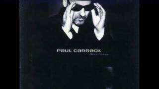 For once in our lives - Paul Carrack