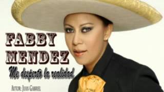"FABBY" MENDEZ Me despertò la realidad...