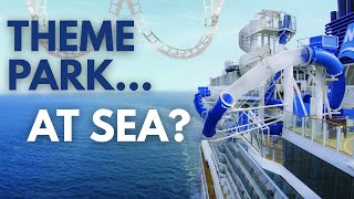 Cruise Ships: Theme Parks at Sea?