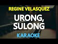 [KARAOKE] URONG SULONG - Regine Velasquez 🎤🎵