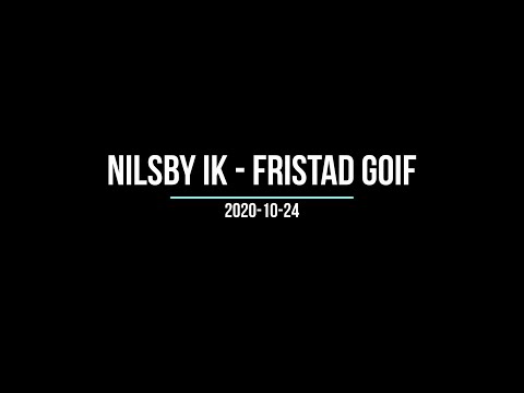 Nilsby IK - Fristad GOIF (Höjdpunkter)