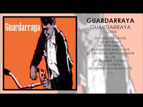 GUARDARRAYA | GUARDARRAYA DEMOS | 2000