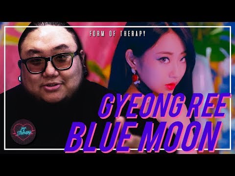 Producer Reacts to Gyeong Ree "Blue Moon"
