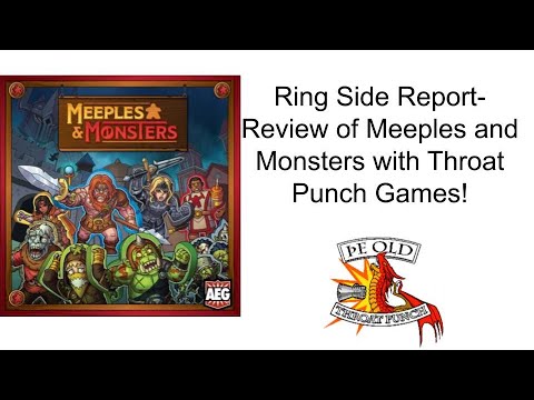 Ring Side Report- Board Game Review of Meeples and Monsters!