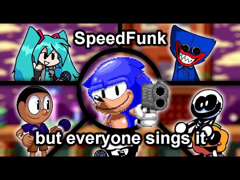 SpeedFunk but everyone sings it | FNF Cover | AironElCrack