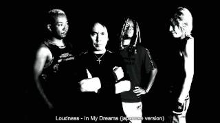 Loudness - In My Dreams (japanese version)