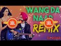 Wang Da Naap Dj Remix Hard Bass Ammy Virk Panjabi Music Mix By Dj Roar