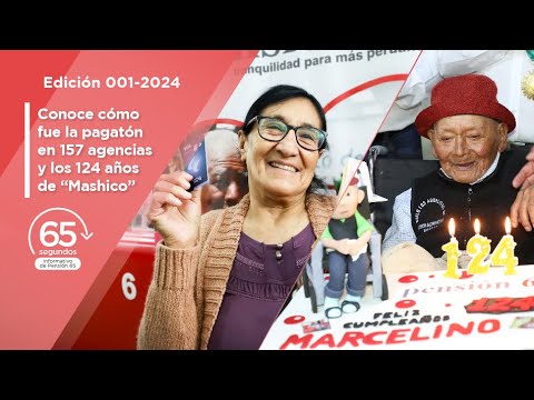 Informativo 65 Segundos Edición 001-2024 (30Abr2024), video de YouTube