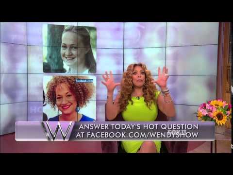 Wendy talks about Rachel Dolezal