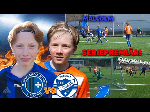 HATTRICK GENOM TRE LÅNGSKOTT!! *MALCOLM ÄR ON 🔥 I SERIEPREMIÄREN* | Täby FK-IFK Lidingö FK P09