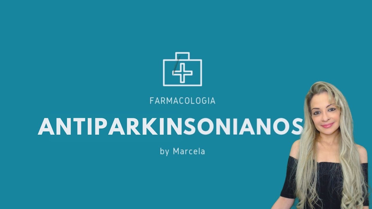 Antiparkinsonianos - Farmacologia