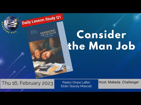 Consider the Man Job | Daily Sabbath School Lesson 7 Q1 2023