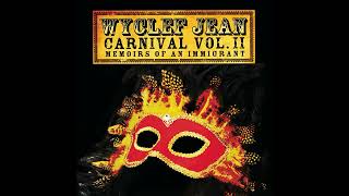 Wyclef Jean - King &amp; Queen (Audio) ft. Shakira