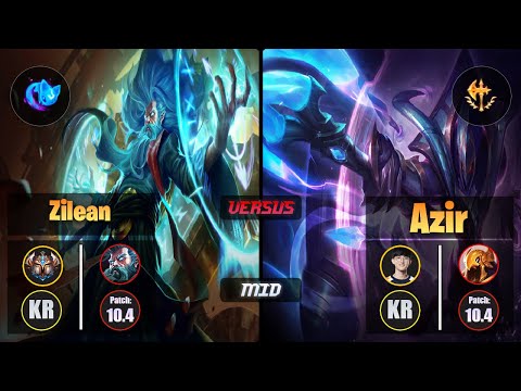 Challenger ZILEAN [Summon Aery] (Mid) VS Naehyun AZIR - Challenger KR Patch 10.4