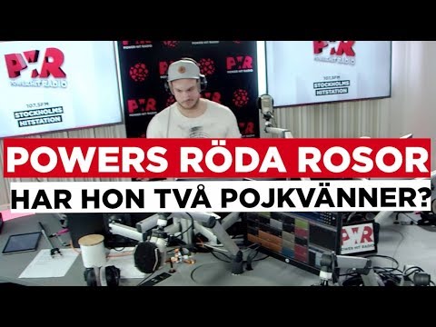 POWERS RÖDA ROSOR - HAR HON TVÅ POJKVÄNNER?