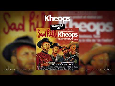 Khéops feat. IAM - Sad Hill (Clip officiel)