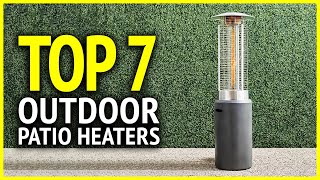 Best Outdoor Patio Heaters 2024 | Top 7 Best Outdoor Heaters For Your Patio