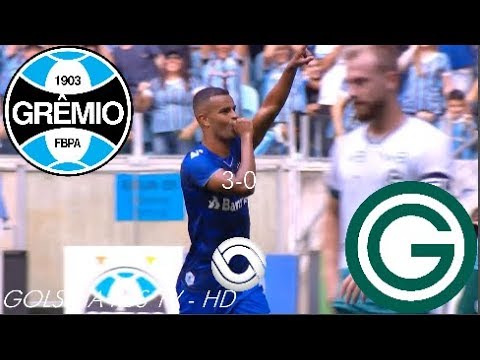 Gols - GRÊMIO 3 x 0 Goiás - Brasileirão 2019