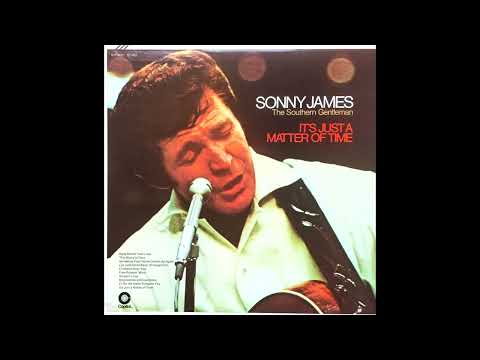 It's Just A Matter Of Time , Sonny James , 1969