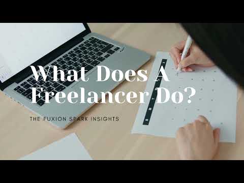 Freelancer? Freelancing? Gig Talent? Gig Works? | What Does A Freelancer Do?