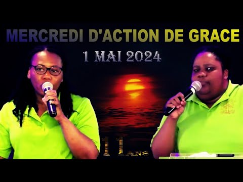 Mercredi Action de Grace |  1er mai  2024 #eglise #haiti #adoration #louange