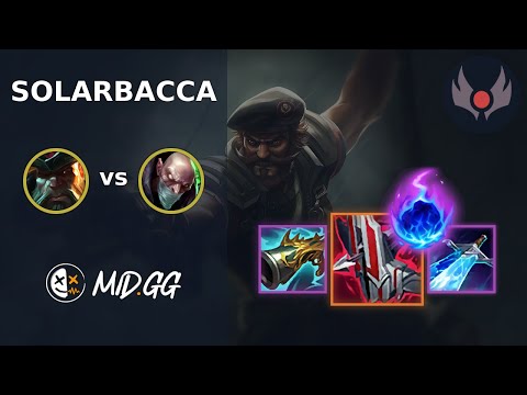 MID.GG: [ solarbacca ] Gangplank TOP vs Singed | EUW GRANDMASTER | LOL Season 2024