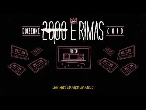 2000ERIMAS - Coio, Doizenne - Troféu (Prod. Niño)