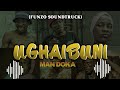 MAN DOKA - UGHAIBUNI (FUNZO SOUNDTRUCK)