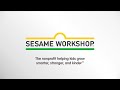 Sesame Workshop 2023