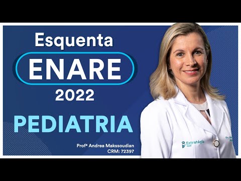 Pediatria Parte I - Esquenta ENARE 2022