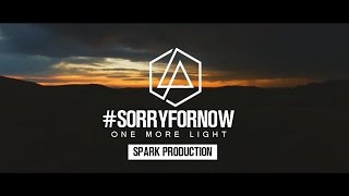 Linkin Park - Sorry For Now lyrics