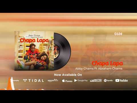 Chapa Lapa - Abby Chams, Abraham Chams (Official Audio)